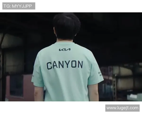 Canyon打野解析：如何在比赛中充分发挥其英雄池优势与策略布局